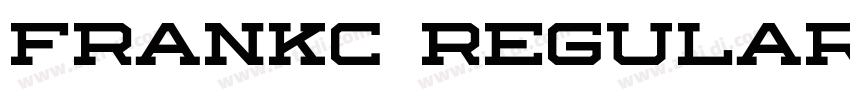 FrankC Regular字体转换 FrankC Regular字体转换